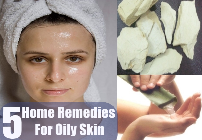 Home Remedies For Oily Skin