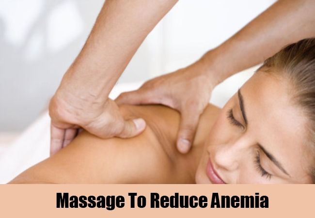 Massage To Reduce Anemia