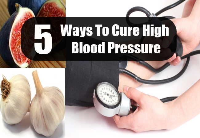 Ways To Cure High Blood Pressure